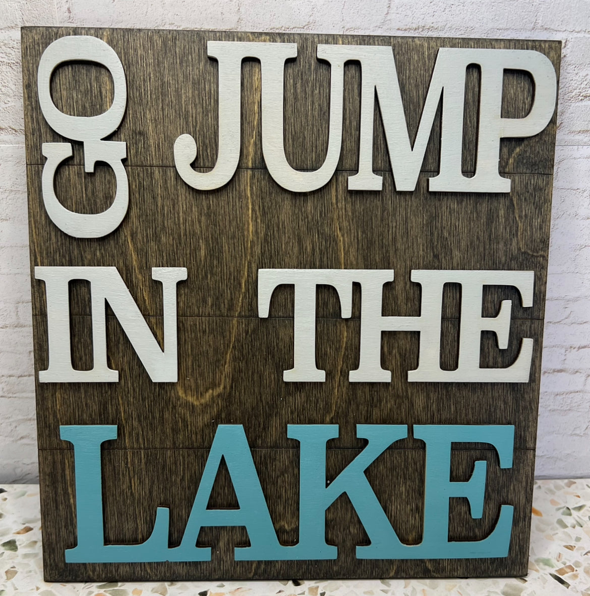 Go jump in the lake wood sign