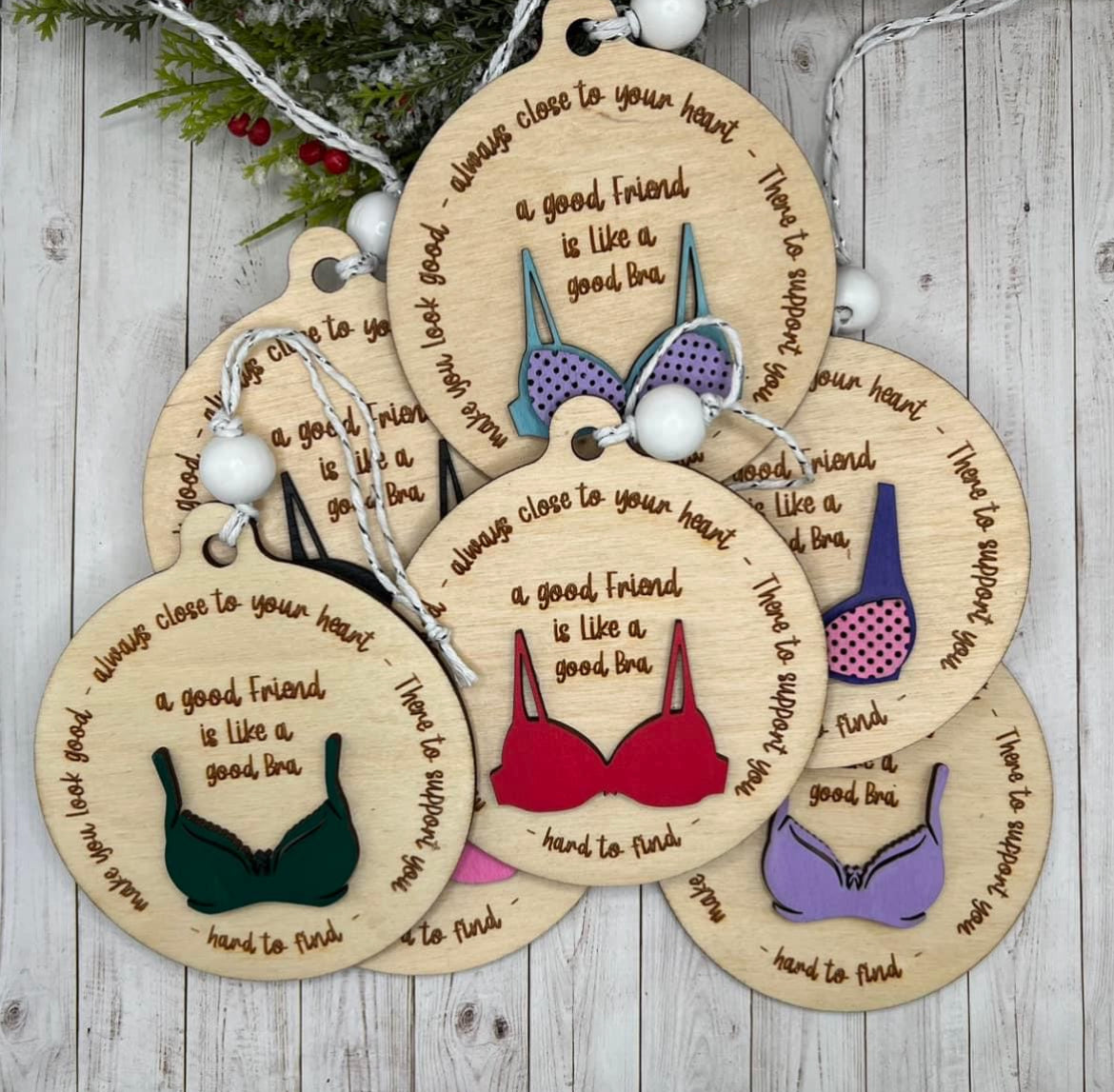 Friend bra ornament